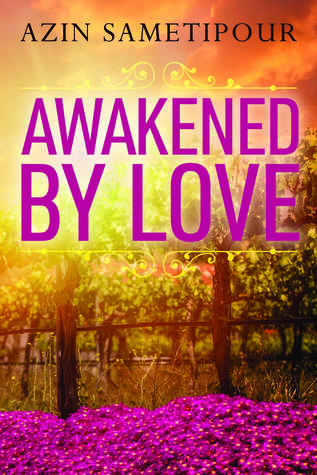 Awakened by Love