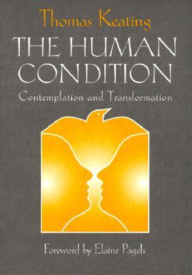 The Human Condition: Contemplation and Transformation