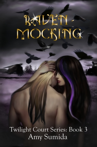 Raven-Mocking (The Twilight Court, #3)