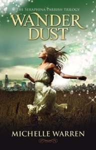 Wander Dust (The Seraphina Parrish Trilogy, #1)