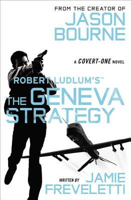 The Geneva Strategy (Covert-One, #11)