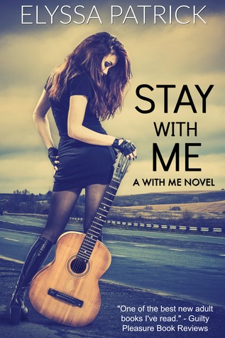 Stay With Me (With Me, #1)