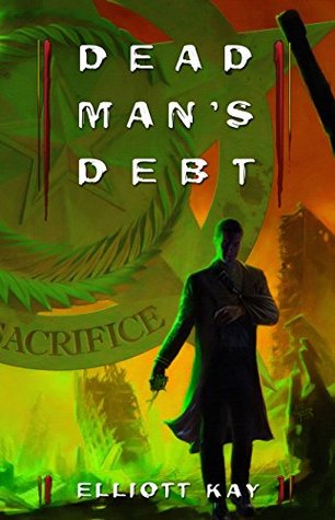 Dead Man's Debt (Poor Man's Fight, #3)