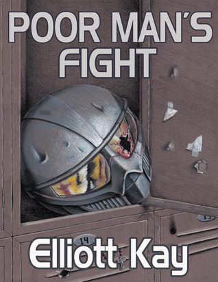Poor Man's Fight (Poor Man's Fight, #1)