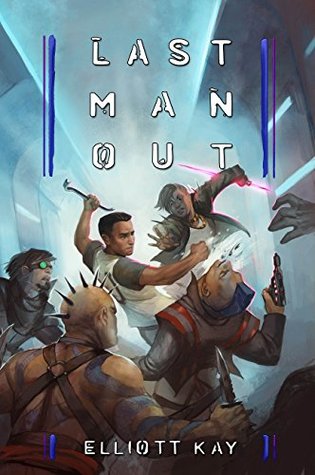 Last Man Out (Poor Man's Fight, #5)