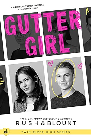 Gutter Girl (Twin River High, #1)