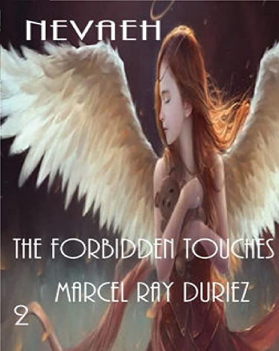 Nevaeh The Forbidden Touches