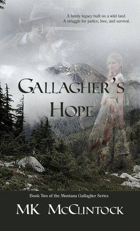 Gallagher's Hope (Montana Gallaghers, #2)