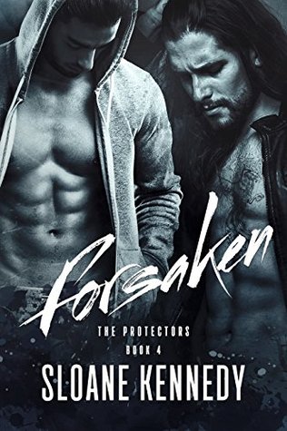 Forsaken (The Protectors, #4)