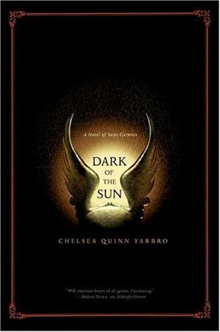 Dark of the Sun (Saint-Germain, #17)
