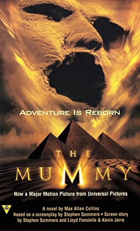 The Mummy (The Mummy, #1)