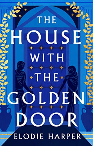 The House with the Golden Door (Wolf Den Trilogy, #2)