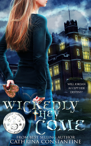 Wickedly They Come (The Wickedly, #1)