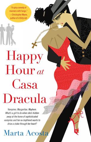 Happy Hour at Casa Dracula (Casa Dracula, #1)