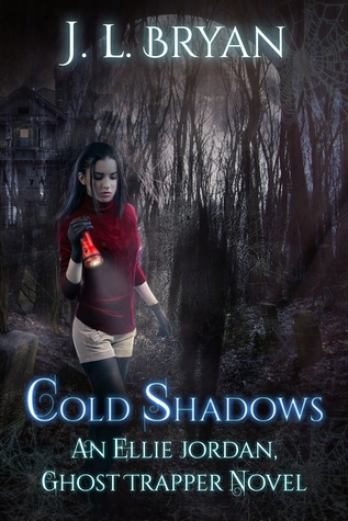 Cold Shadows (Ellie Jordan, Ghost Trapper #2)