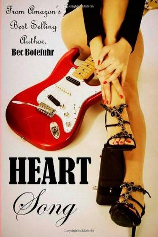 Heart Song (Biker Rockstar, #2)