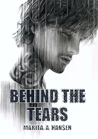 Behind the Tears (Behind the Lives, #2)