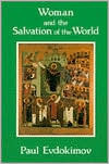 Woman and the Salvation of the World: A Christian Anthropology on the Charisms of Women