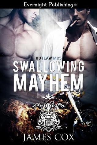 Swallowing Mayhem (Outlaw MC #5)