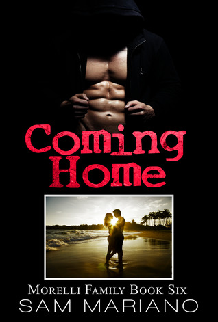Coming Home (Morelli Family, #6)