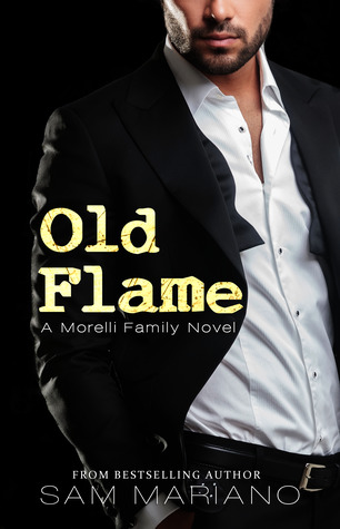Old Flame (Morelli Family #8)