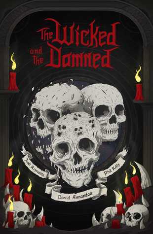 The Wicked and the Damned (Warhammer Horror)
