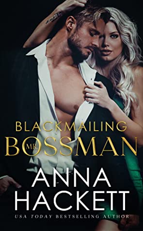 Blackmailing Mr. Bossman (Billionaire Heists #2)