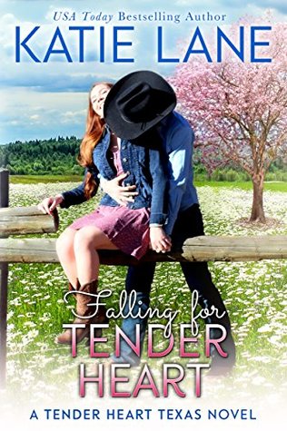 Falling for Tender Heart (Tender Heart Texas, #1)