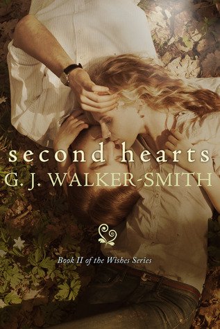 Second Hearts (Wishes, #2)