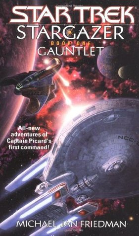 Gauntlet (Star Trek: Stargazer, #1)