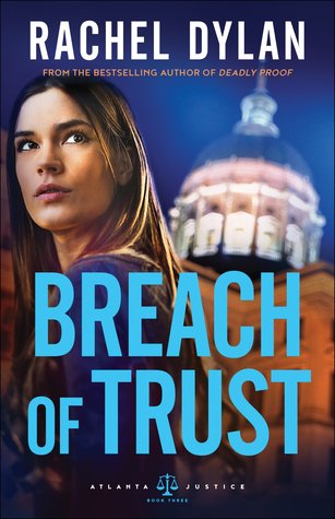 Breach of Trust (Atlanta Justice, #3)