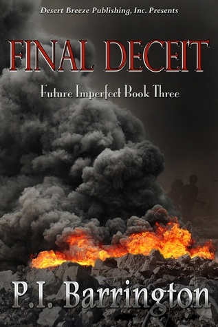 Final Deceit (Future Imperfect, #3)