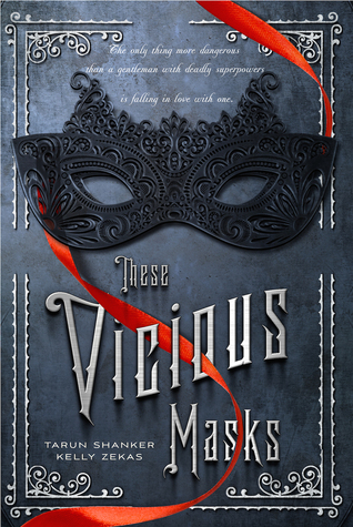 These Vicious Masks (These Vicious Masks, #1)