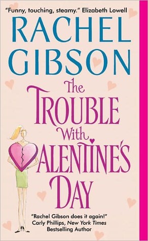 The Trouble With Valentine's Day (Chinooks Hockey Team, #3)