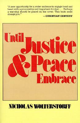 Until Justice and Peace Embrace