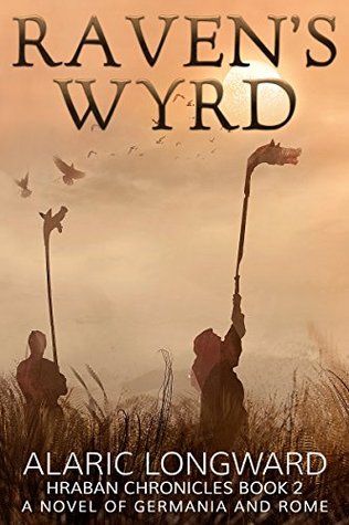Raven's Wyrd (Hraban Chronicles #2)