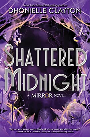 Shattered Midnight (The Mirror, #2)