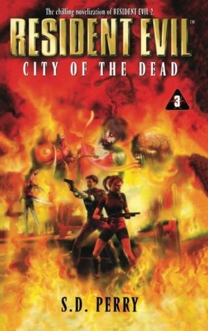 City of the Dead (Resident Evil, #3)