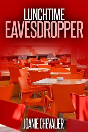 Lunchtime Eavesdropper