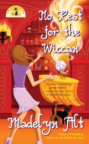 No Rest for the Wiccan (A Bewitching Mystery, #4)