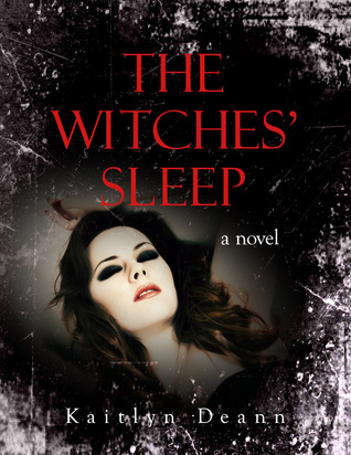 The Witches' Sleep (The Witches' Sleep, #1)