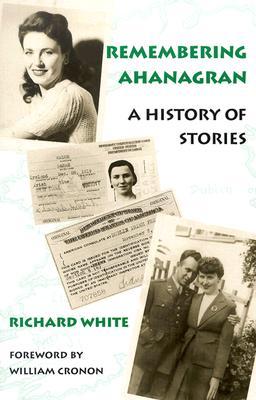 Remembering Ahanagran: A History of Stories