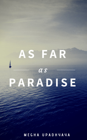 As Far As Paradise