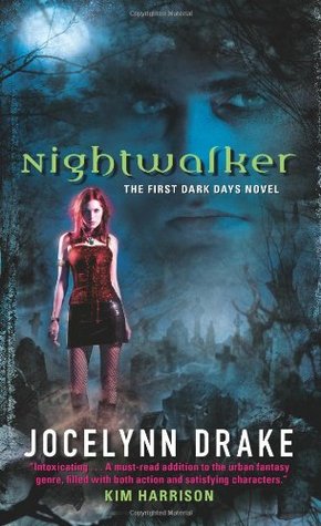 Nightwalker (Dark Days, #1)