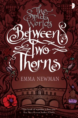 Between Two Thorns (The Split Worlds, #1)