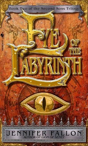 Eye of the Labyrinth (Second Sons, #2)