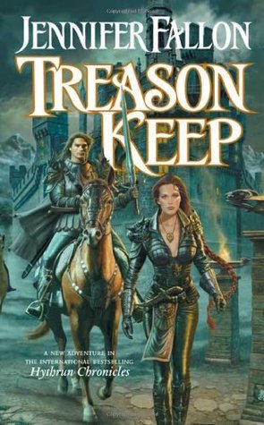 Treason Keep (Hythrun Chronicles: Demon Child, #2)