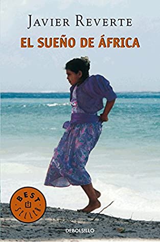 El sueño de África (Trilogía de África, #1)