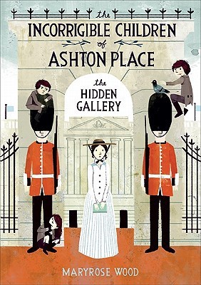 The Hidden Gallery (The Incorrigible Children of Ashton Place #2)