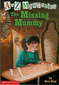 The Missing Mummy (A to Z Mysteries, #13)